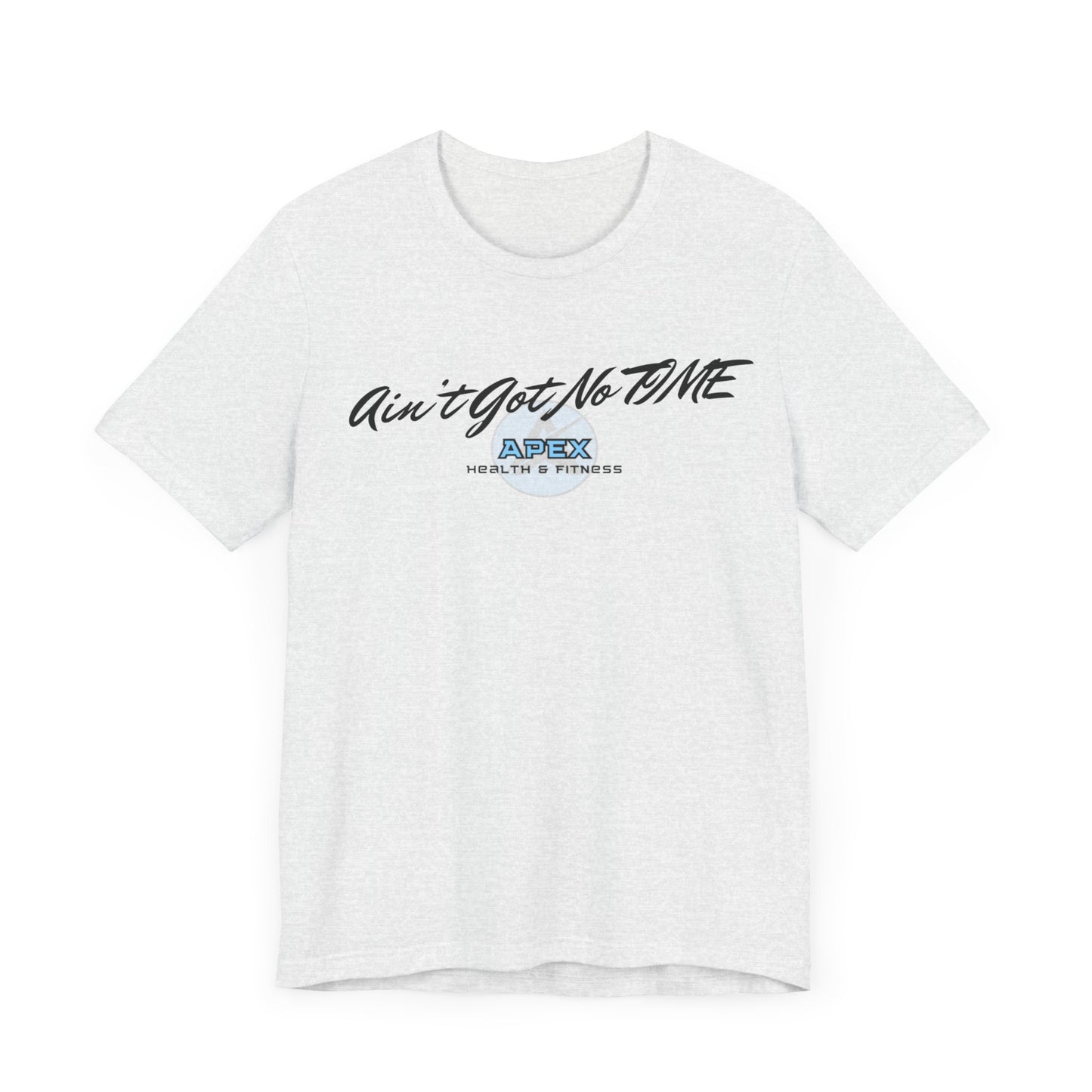 APEX No Time Unisex Tee