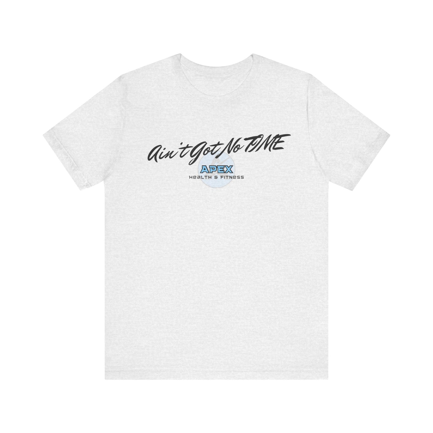 APEX No Time Unisex Tee